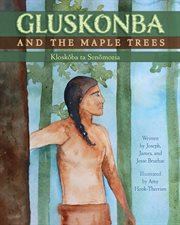 Gluskonba and the Maple Trees cover image