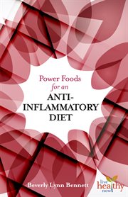 Power foods for an anti-inflammatory diet cover image