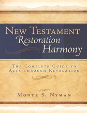 New Testament Restoration Harmony cover image