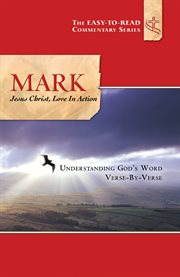 Mark: jesus christ, love in action cover image