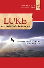 Luke: jesus christ, savior for the nations cover image