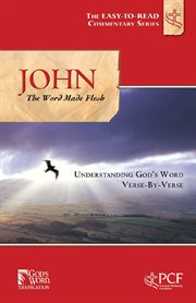 John: the word made flesh cover image
