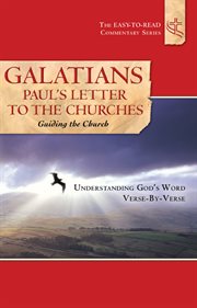 Galatians paul's letter to the churches guiding the church cover image