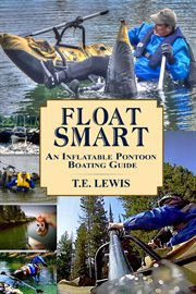 Float smart. An Inflatable Pontoon Boating Guide cover image