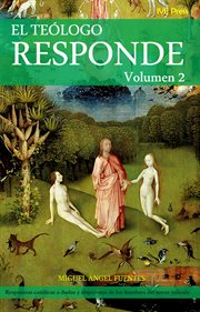 El te̤logo responde, volume 2 cover image