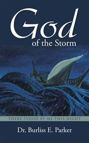 God of the storm. There Stood by me this Night cover image