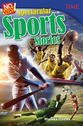 Cover image for No Way! Spectacular Sports Stories