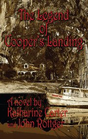 The legend of cooper's landing cover image