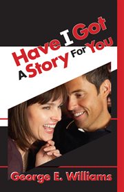 Have I got a story for you cover image
