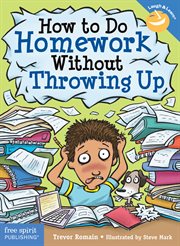 How to do homework without throwing up cover image