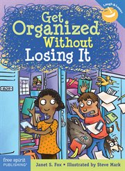 Get organized without losing it cover image