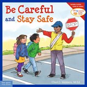 Be careful and stay safe cover image