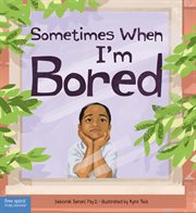 Sometimes when I'm bored cover image