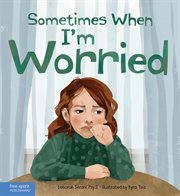 Sometimes When I'm Worried cover image