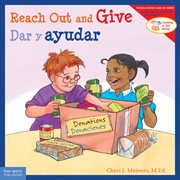 Reach Out and Give / Dar y ayudar cover image