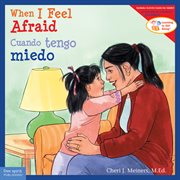 When I Feel Afraid / Cuando tengo miedo cover image