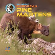 All about European pine martens cover image