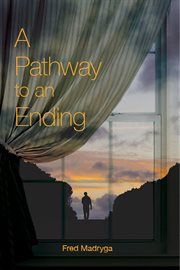 A pathway to an ending cover image