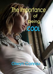 The Importance of Being Cool cover image