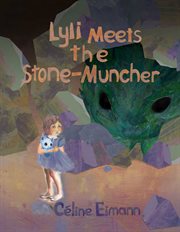 Lyli Meets the Stone-Muncher cover image