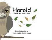 Harold : The Owl Who Couldn't Sleep cover image