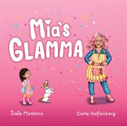 Mia's Glamma cover image