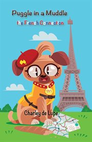 Puggle in a Muddle : The French Connection cover image