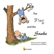 The frog and the snake cover image