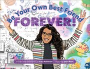 Be your own best friend forever! cover image