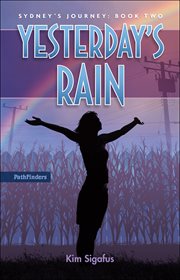 Yesterday's rain: sydney's journey: booktwo cover image