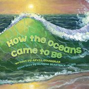 How the oceans came to be: a traditional lumbee story cover image