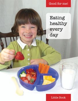 Cover image for Eating Healthy Every Day
