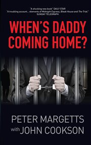 WHEN’S DADDY COMING HOME? cover image