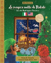Twas the Night Before Christmas : Twas the Night Before Christmas (Italian) cover image