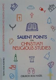 Salient points on christiam religious studies cover image