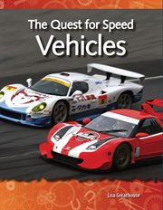 The Quest for Speed : Vehicles cover image