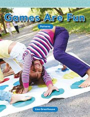 Games Are Fun : Patterns. Read Along or Enhanced eBook cover image