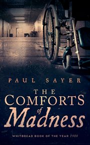 The comforts of madness cover image