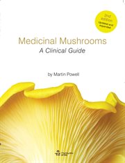 Medicinal mushrooms - a clinical guide cover image