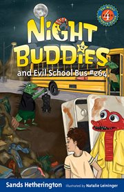 Night Buddies and Evil School Bus #264 : Night Buddies Adventures cover image