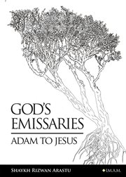 God's emissaries adam to jesus cover image