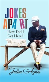 Jokes apart: how did I get here? cover image