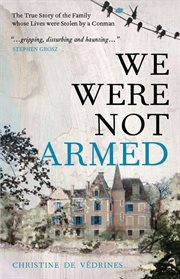 We were not armed cover image