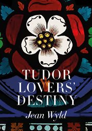 Tudor lovers' destiny cover image