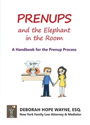 Prenups and the elephant in the room. A Handbook for the Prenup Process cover image