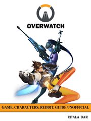 Overwatch Unofficial Guide