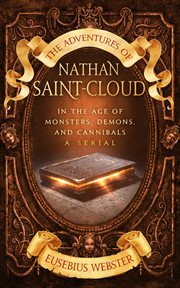 The adventures of nathan saint-cloud cover image