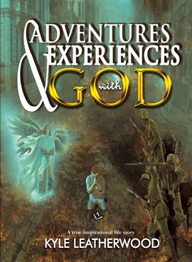 Cover image for Adventures and Experiences with God