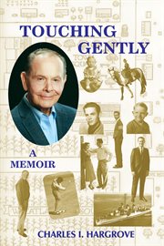 Touching gently. A Memoir cover image