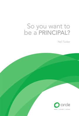 Cover image for So You Want To Be a Principal?